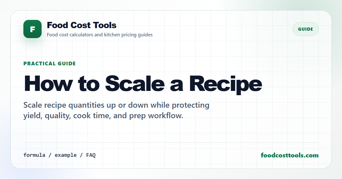 Recipe Difficulty Scale How to Scale a Recipe | Food Cost Tools