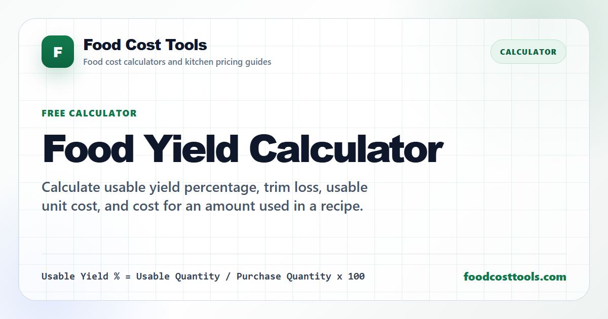 Food Yield Calculator | Yield %, Trim Loss & Cost